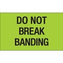 Picture of 3" x 5" - "Do Not Break Banding" (Fluorescent Green) Labels