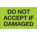 Picture of 3" x 5" - "Do Not Accept If Damaged" (Fluorescent Green) Labels