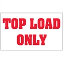 Picture of 3" x 5" - "Top Load Only" Labels