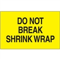 Picture of 3" x 5" - "Do Not Break Shrink Wrap" (Fluorescent Yellow) Labels