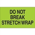 Picture of 3" x 5" - "Do Not Break Stretch Wrap" (Fluorescent Green) Labels