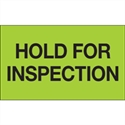 Picture of 3" x 5" - "Hold For Inspection" (Fluorescent Green) Labels