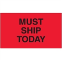 Picture of 3" x 5" - "Must Ship Today" (Fluorescent Red) Labels
