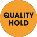 Picture of 2" Circle - "Quality Hold" Fluorescent Orange Labels